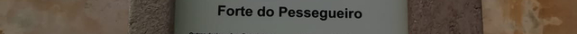 Forte Pessegueiro